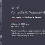 Zaproszenie na uroczyste posiedzenie Senatu z okazji Dnia Politechniki Warszawskiej
